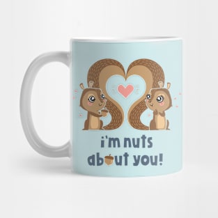 Nuts about you Mug